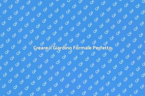Giardino Formale: Arte e Design Unico