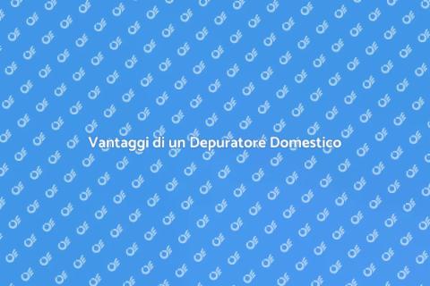 Depuratore per Casa: Aria Sana Garantita