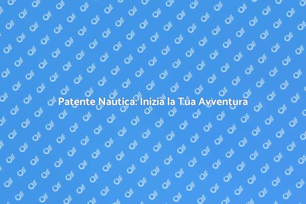 Naviga con il Corso per Patente Nautica