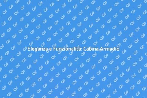 Cabina Armadio su Misura e Pouf