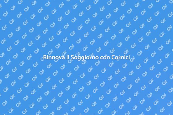 Arreda il Soggiorno con Cornici
