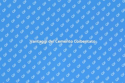 Cemento Coibentato per Ristrutturazioni