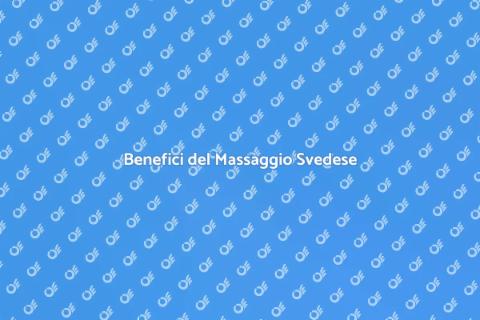 Massaggio Svedese per la Salute