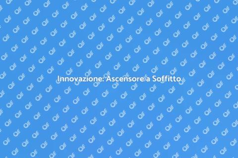 Ascensore a Soffitto: Innovazione Casa
