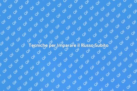 Impara il Russo Velocemente e Facilmente