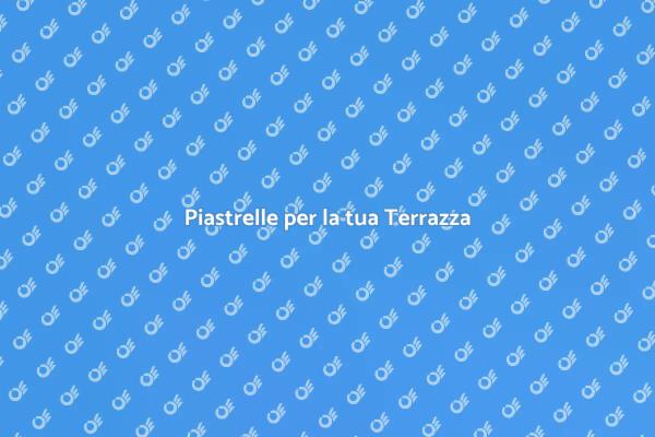 L'arte di installare piastrelle in terrazza