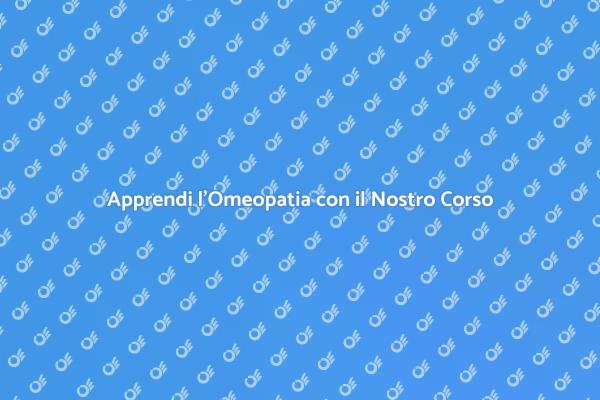 Formazione Completa in Omeopatia
