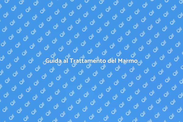 Come Trattare i Pavimenti in Marmo