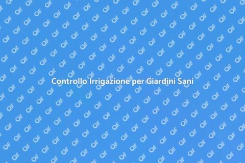Verifica del Sistema di Irrigazione