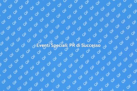 Servizio PR per Eventi Speciali