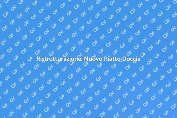 Rinnova il Piatto Doccia del Tuo Bagno