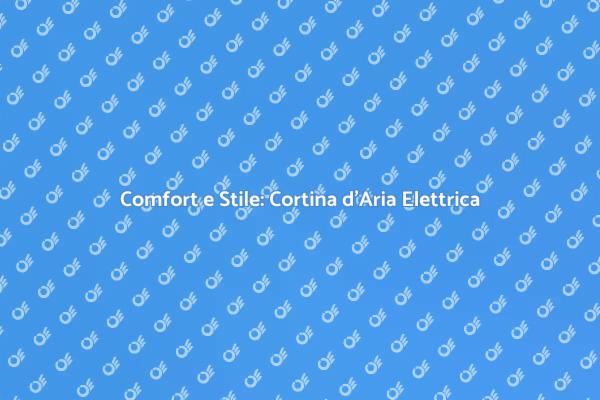 Installazione Cortina d'Aria Elettrica