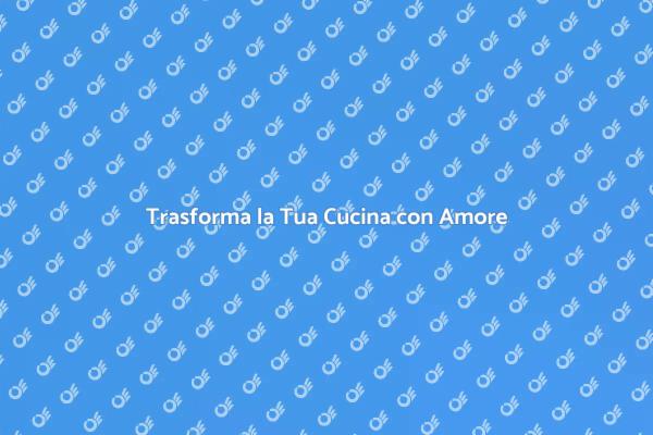 Ristrutturazione Cucina: Mantieni la Tradizione