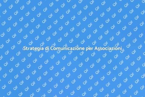 Piano di Comunicazione per Associazioni