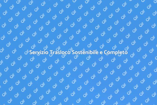 Trasloco Facile e Sostenibile