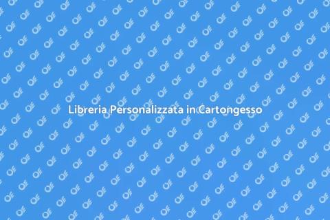 Libreria in Cartongesso Su Misura