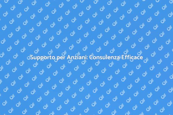Affronta la Non Autosufficienza con Esperti