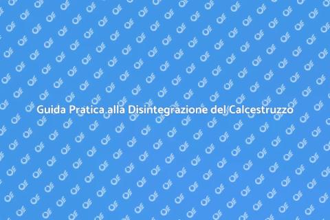 Disintegrare il Calcestruzzo Facile