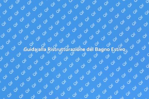 Ristrutturare il Bagno della Casa Estiva
