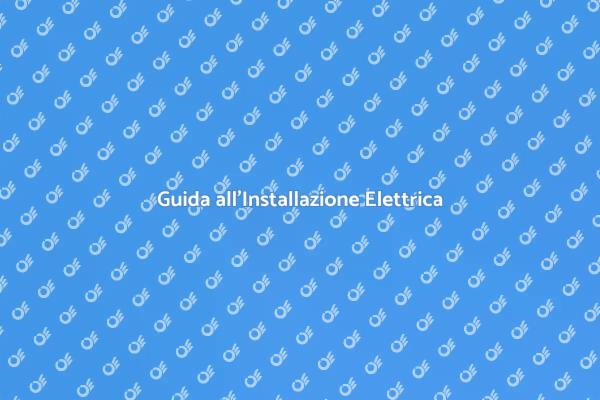 Cablaggio Elettrico: Guida Completa