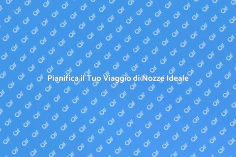 Viaggio di Nozze: Sogni e Avventure