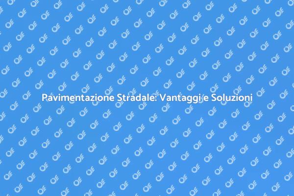 Migliora la Tua Strada con Noi