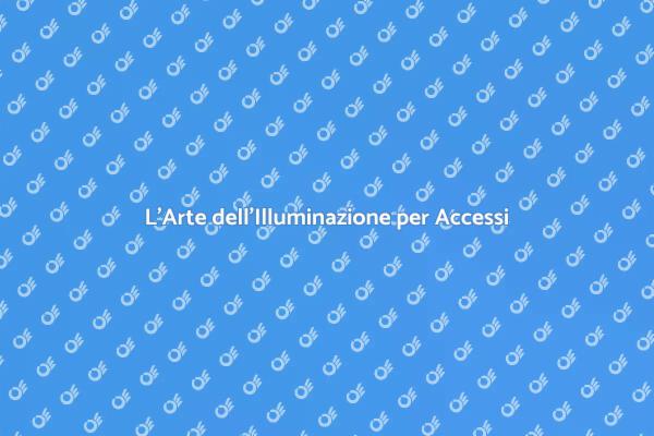 Illumina i Tuoi Ingressi con Stile