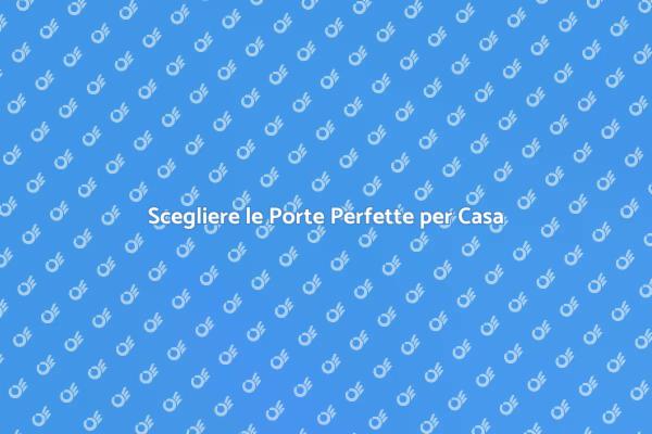 La Guida all'Installazione delle Porte