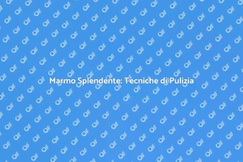 Smacchiare il Marmo: Valore Estetico