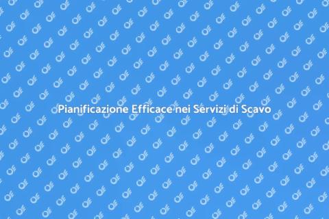 Pianificazione Tempore nei Servizi di Scavo