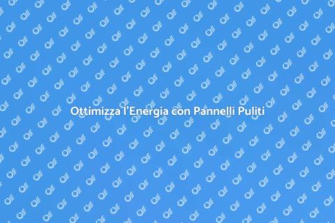 Pulire Pannelli Solari per Efficienza