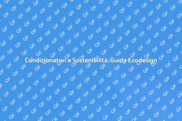 Guida alla Compatibilità Ecodesign