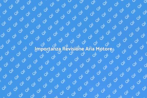 Revisione Aria Alimentata Motore
