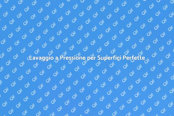 Rendi Nuove le Tue Superfici!