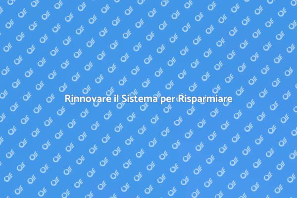 Sostituzione Sistema: Risparmi e Comfort