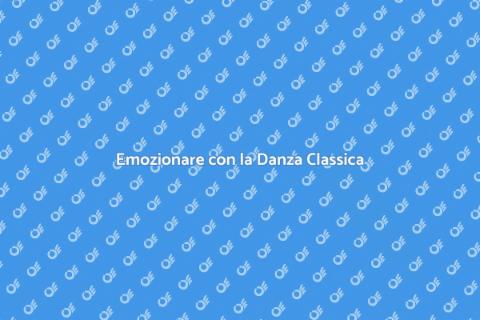 Spettacolo di Danza Classica Unico
