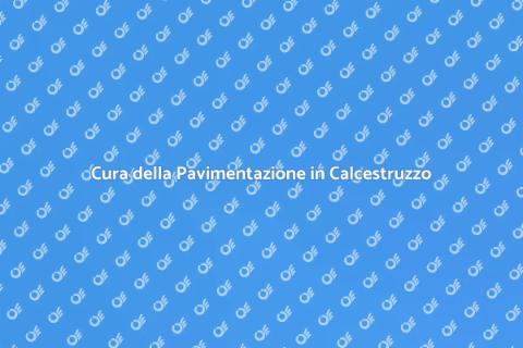 Manutenzione Pavimentazione in Calcestruzzo