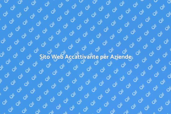 Rendi il Tuo Sito Web Unico e Professionale
