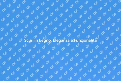 Costruire Scuri in Legno per la Casa