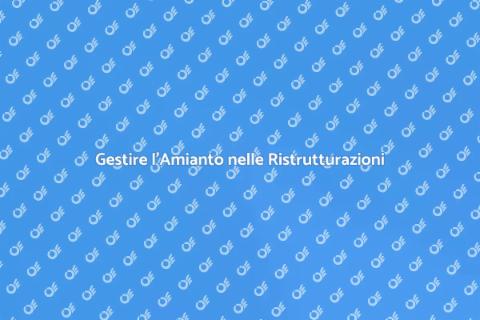 Amianto e Ristrutturazioni Sicure