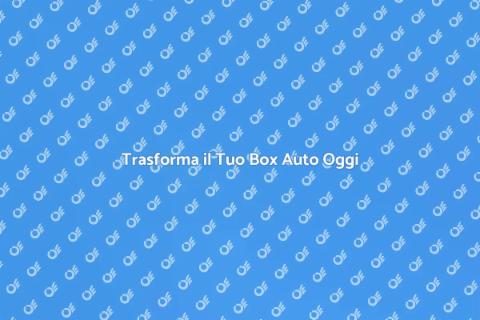 Ristrutturazione Box Auto: Trasforma Ora