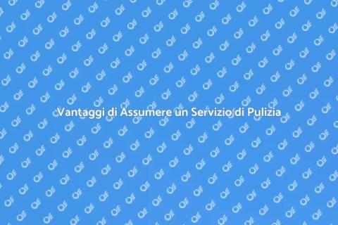 Servizio di Pulizia: Scelta Intelligente