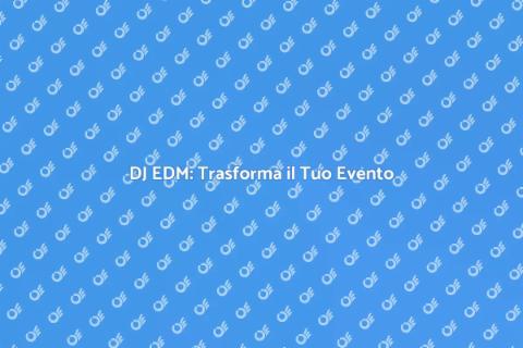 DJ EDM: La Magia della Musica Elettronica