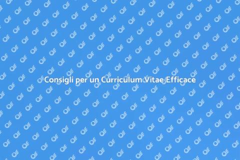 Scrivere un Curriculum Vitae Perfetto