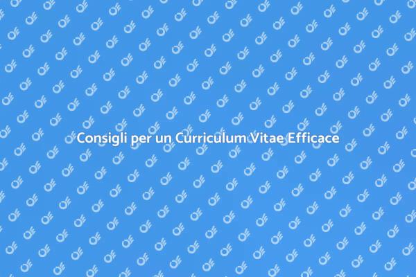 Come Creare un Curriculum Vincente