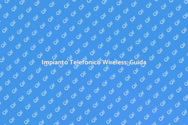 Come Progettare un Impianto Telefonico