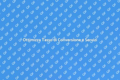 Analisi Esperienza Utente e Tasso Conversione