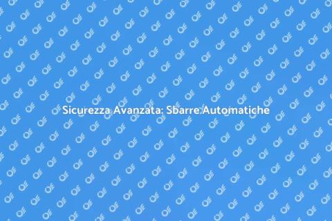 Gestione Sbarre Automatiche Sicure