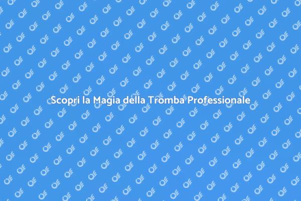 Tromba: Passione e Tecnica Musicale