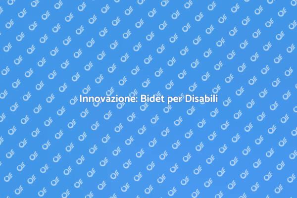 Accessibilità e Comfort: Il Bidet Innovativo